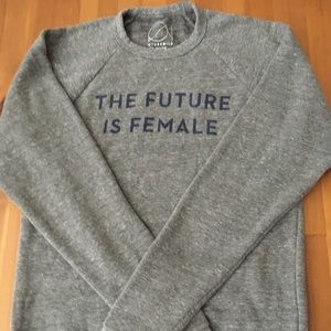 Otherwild “The Future is Female” Gray Grey Sweatshirt Small NWOT